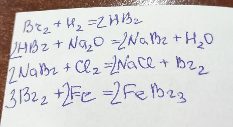 Febr2 br2. Nabr+cl2. Nabr+NAOH. 3br2+2fe 2febr3.