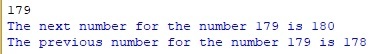 Next numbers. The next number for the number 179 is 180 the previous number for the number 179 is 178 питон. 179 Number. He next number for the number ', n,' is ',n+1,'.', Sep =на русский. Программа которая считывает целое число 1534 и 1535.