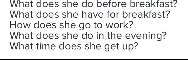 What she going to do this evening. What she does do in the Evening. Did she has Breakfast. Do Breakfast does what she before составить предложение. Like do in the Evening what.